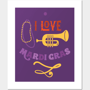 I Love Mardi Gras T-shirt and Apparel Posters and Art